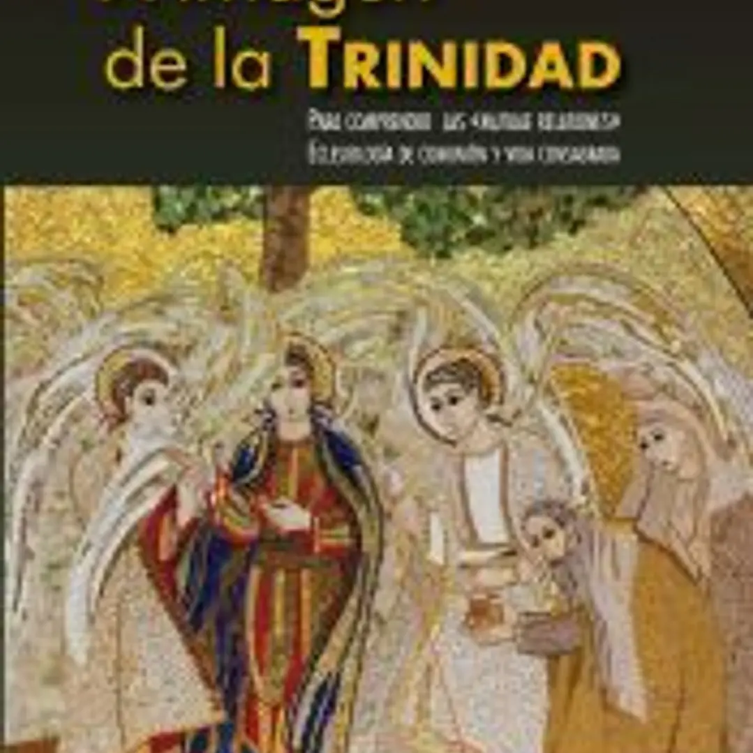 A imagen de la Trinidad. Para comprender las «mutuae relationes». Eclesiología de comunión y vida consagrada 1