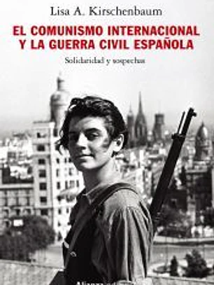 El comunismo internacional y la Guerra Civil española