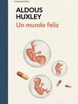 Un mundo feliz