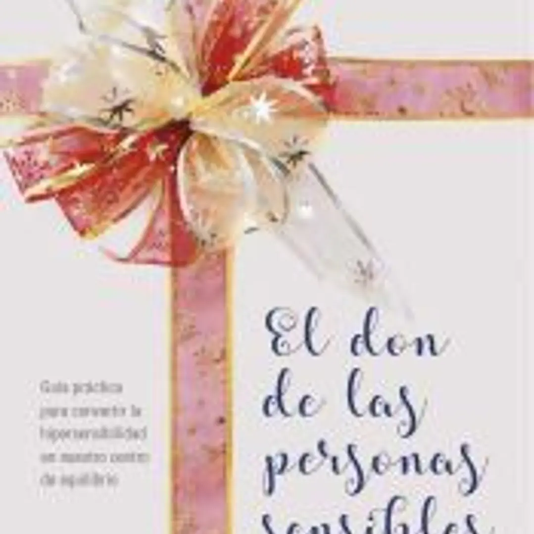 El don de las personas sensibles 1