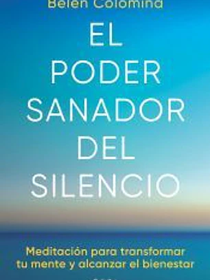El poder sanador del silencio