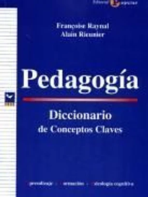 Pedagogía : diccionario de conceptos claves