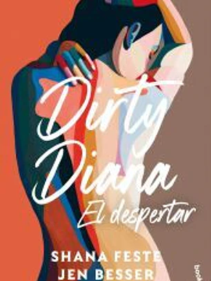 Dirty Diana. El despertar