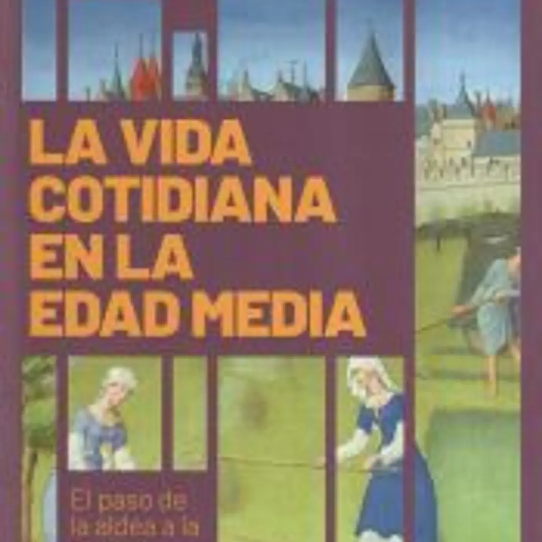 La vida cotidiana en la Edad Media 1