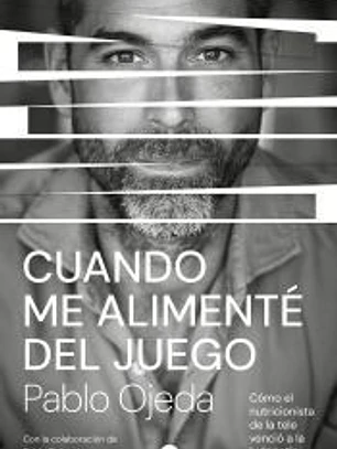 Cuando me alimenté del juego