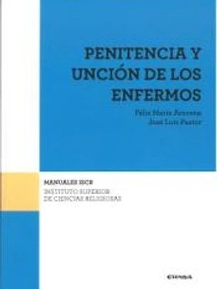 PENITENCIA Y UNCION DE LOS ENFERMOS