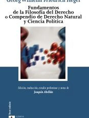 Fundamentos de la Filosofía del Derecho o Compendio de Derecho Natural y Ciencia Política