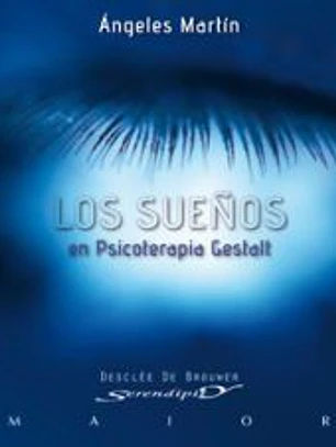 Los sueños en psicoterapia Gestalt : teoría y práctica