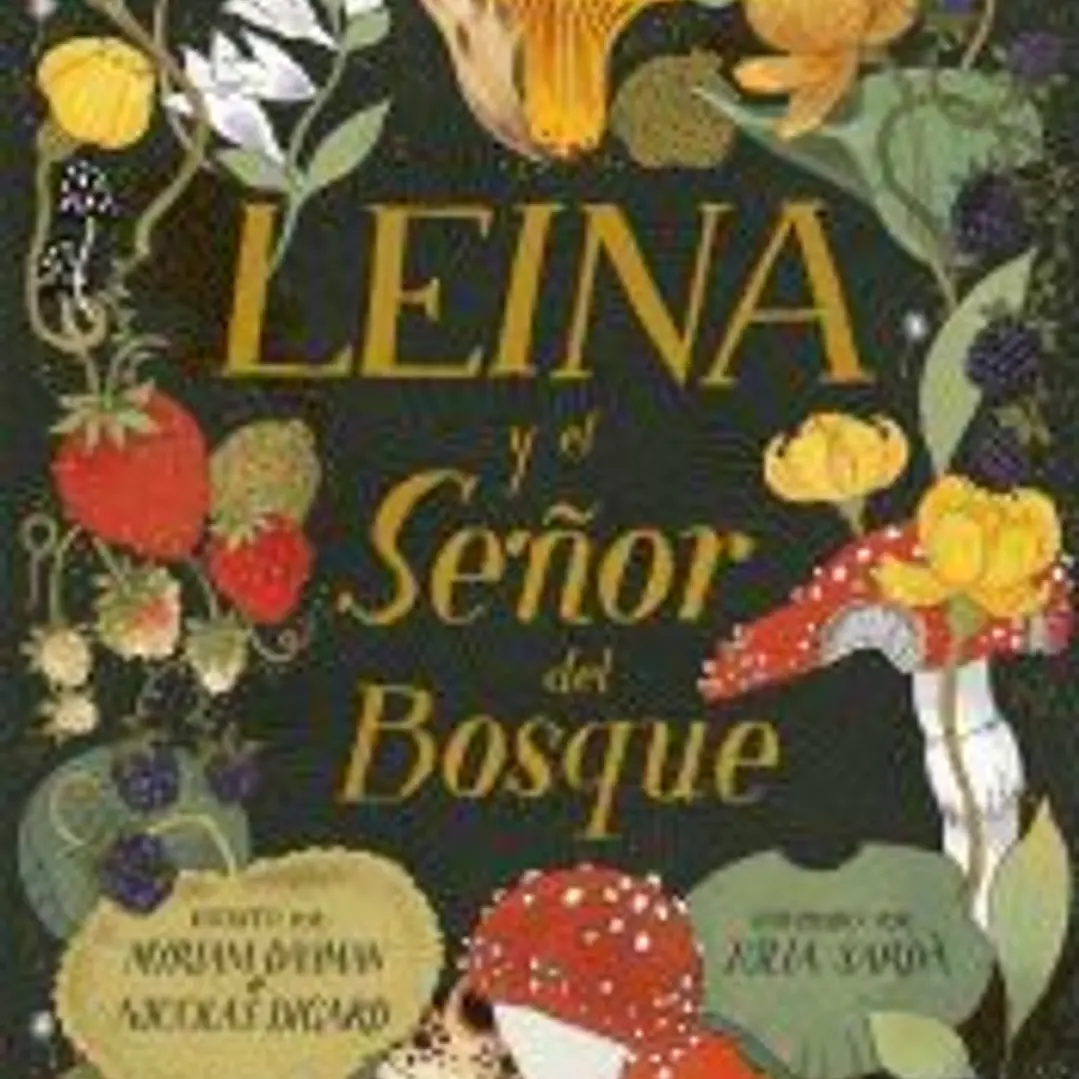 Leina y el Señor del Bosque 1