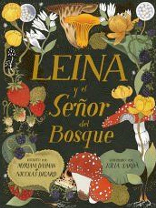 Leina y el Señor del Bosque