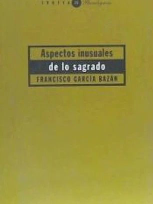 Aspectos inusuales de lo sagrado
