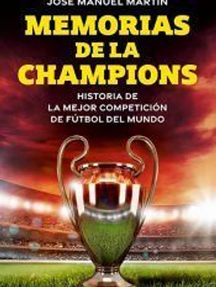 Memorias de la Champions