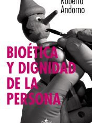 Bioética y dignidad de la persona