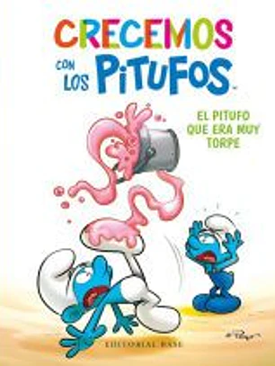 Crecemos con los Pitufos 2. El Pitufo que era muy torpe
