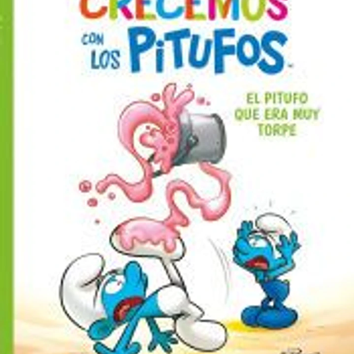Crecemos con los Pitufos 2. El Pitufo que era muy torpe 1