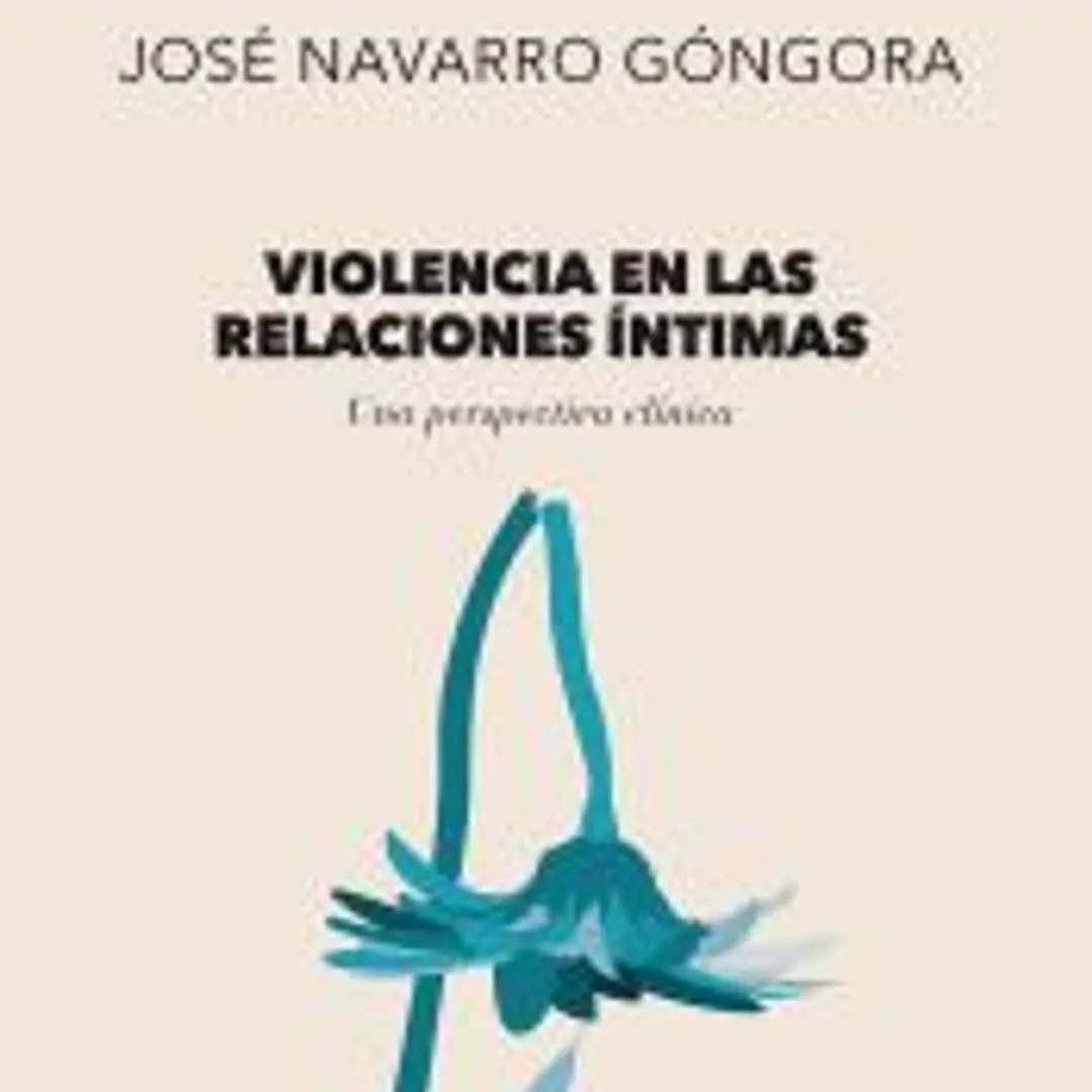 Violencia en las relaciones íntimas : una perspectiva clínica 1