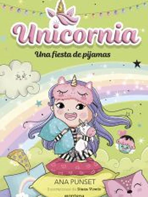 Unicornia 10. Una fiesta de pijamas