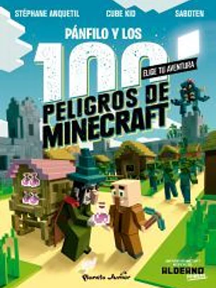 PANFILO Y LOS 100 PELIGROS DE MINECRAFT. ALDEANO E