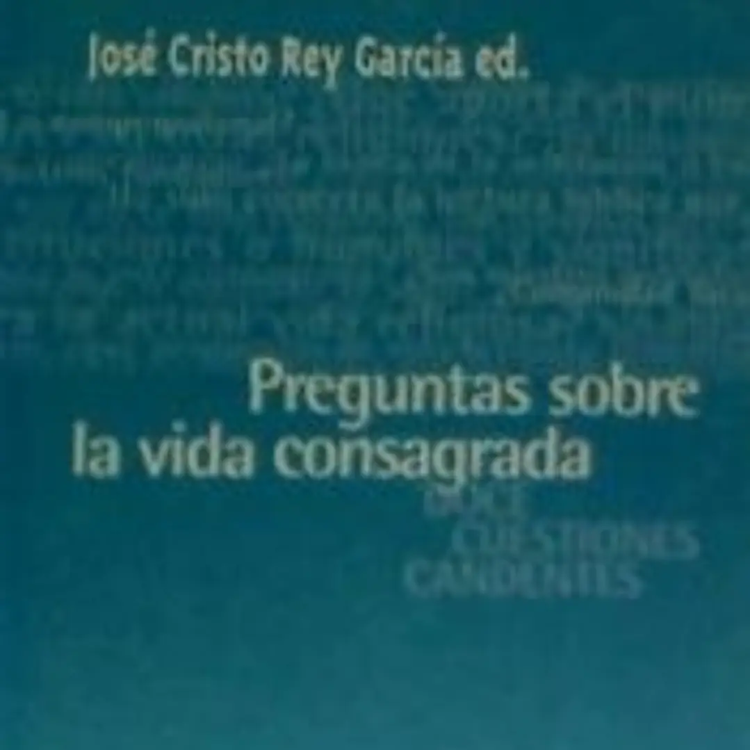 Preguntas sobre la vida consagrada 1