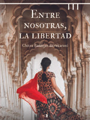 Entre nosotras, la libertad