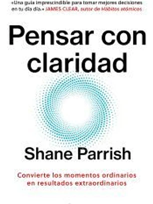 Pensar con claridad