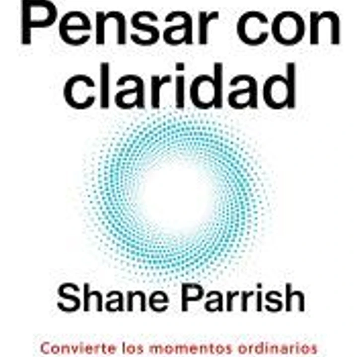 Pensar con claridad 1