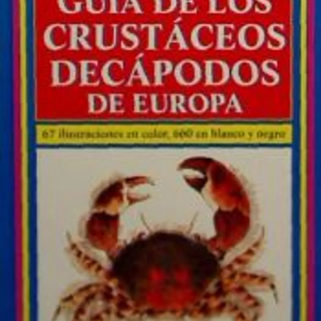 GUÍA DE LOS CRUSTÁCEOS DECÁPODOS DE EUROPA 1