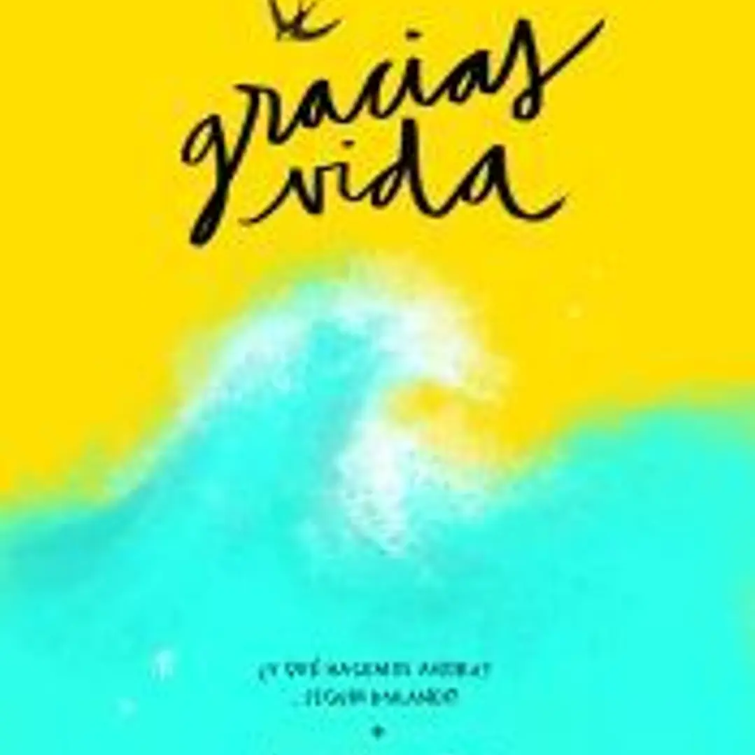 Gracias, vida 1