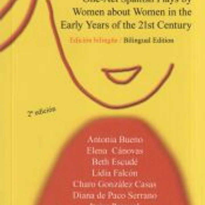 MUJERES SOBRE MUJERES EN LOS ALBORES DEL SIGLO XXI: Teatro breve español 1