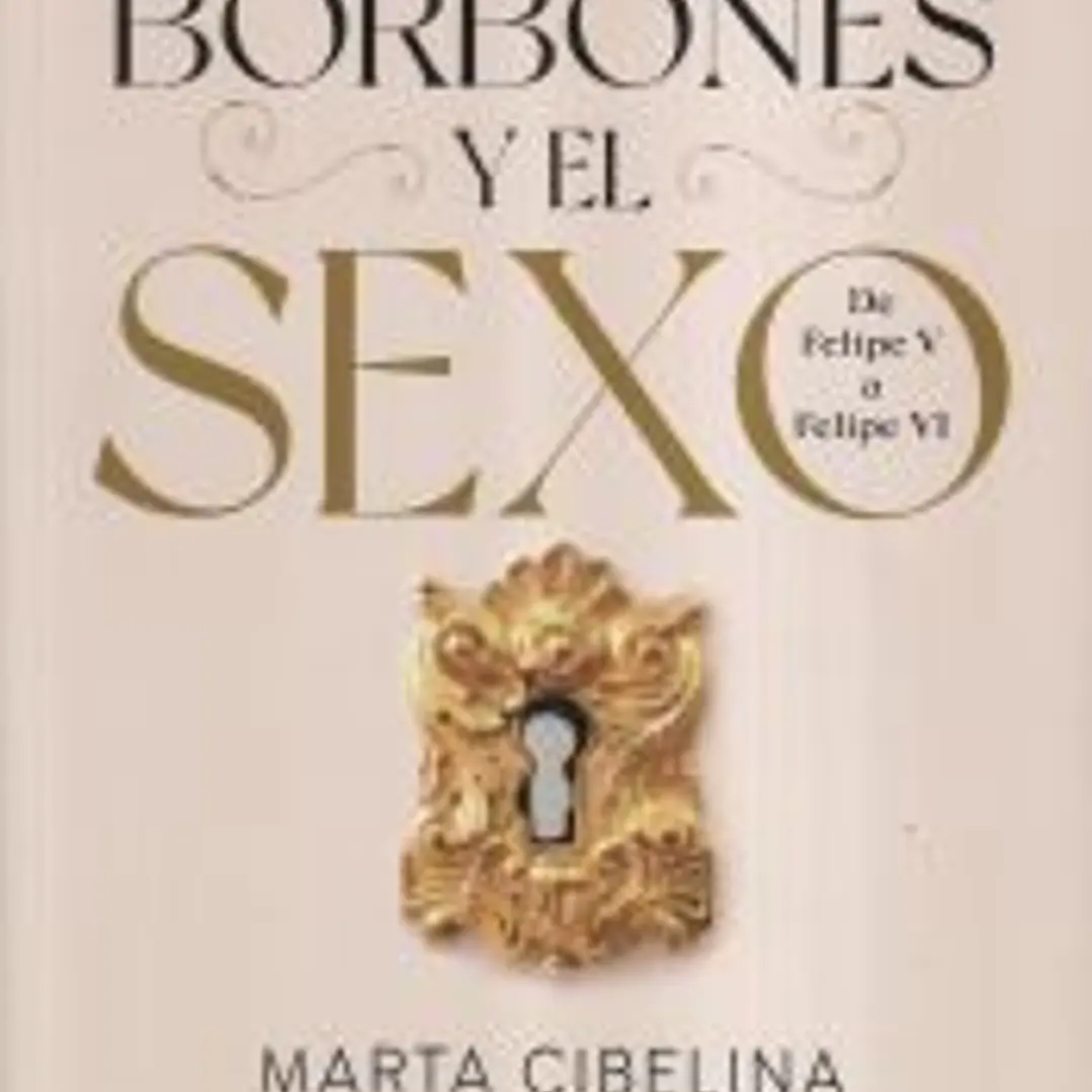Los Borbones y el sexo 1