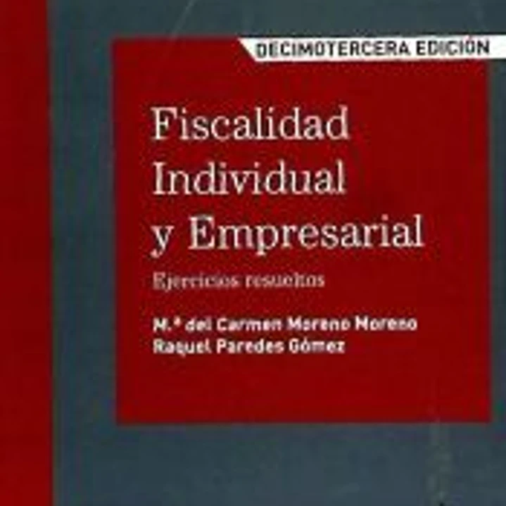Fiscalidad individual y empresarial : ejercicios resueltos 1