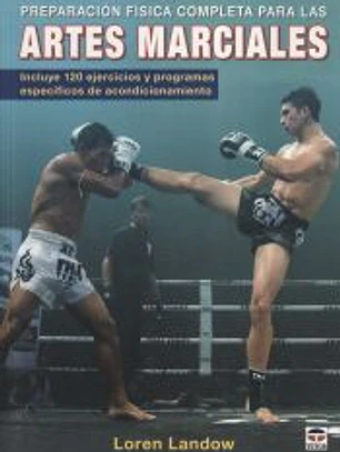 Preparación física completa para las Artes Marciales