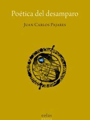 POÉTICA DEL DESAMPARO