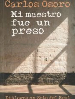 Mi maestro fue un preso