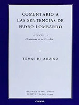 Comentario a la sentencias de Pedro Lombardo. I/1