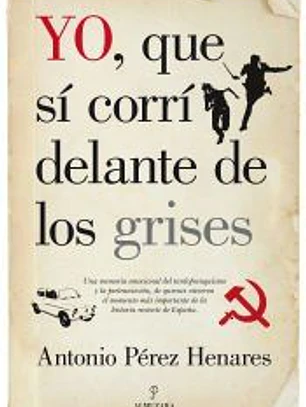 YO, QUE SI CORRI DELANTE DE LOS GRISES(9788415828099) 