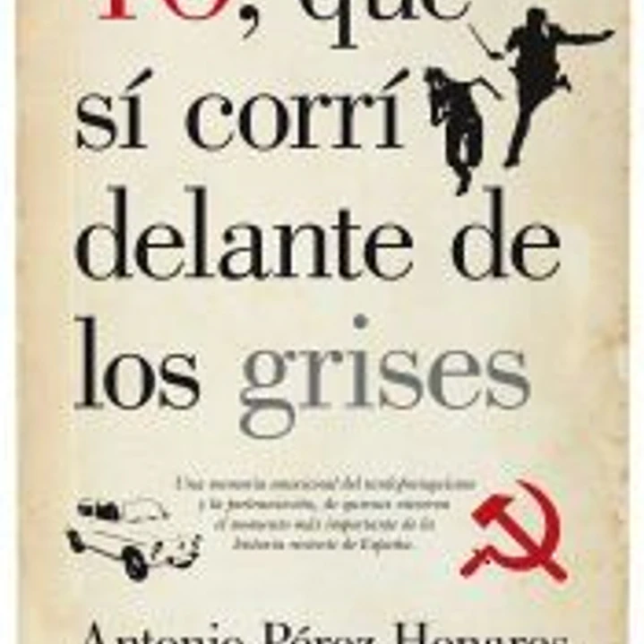 YO, QUE SI CORRI DELANTE DE LOS GRISES(9788415828099)  1