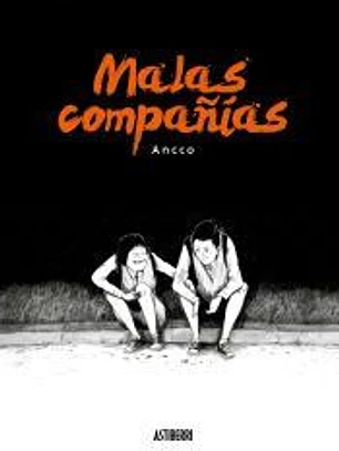 Malas compañías
