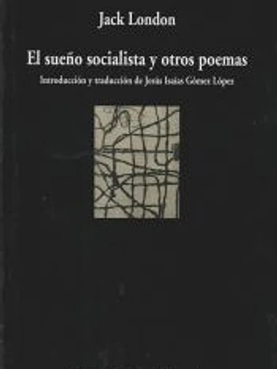 El sueño socialista y otros poemas