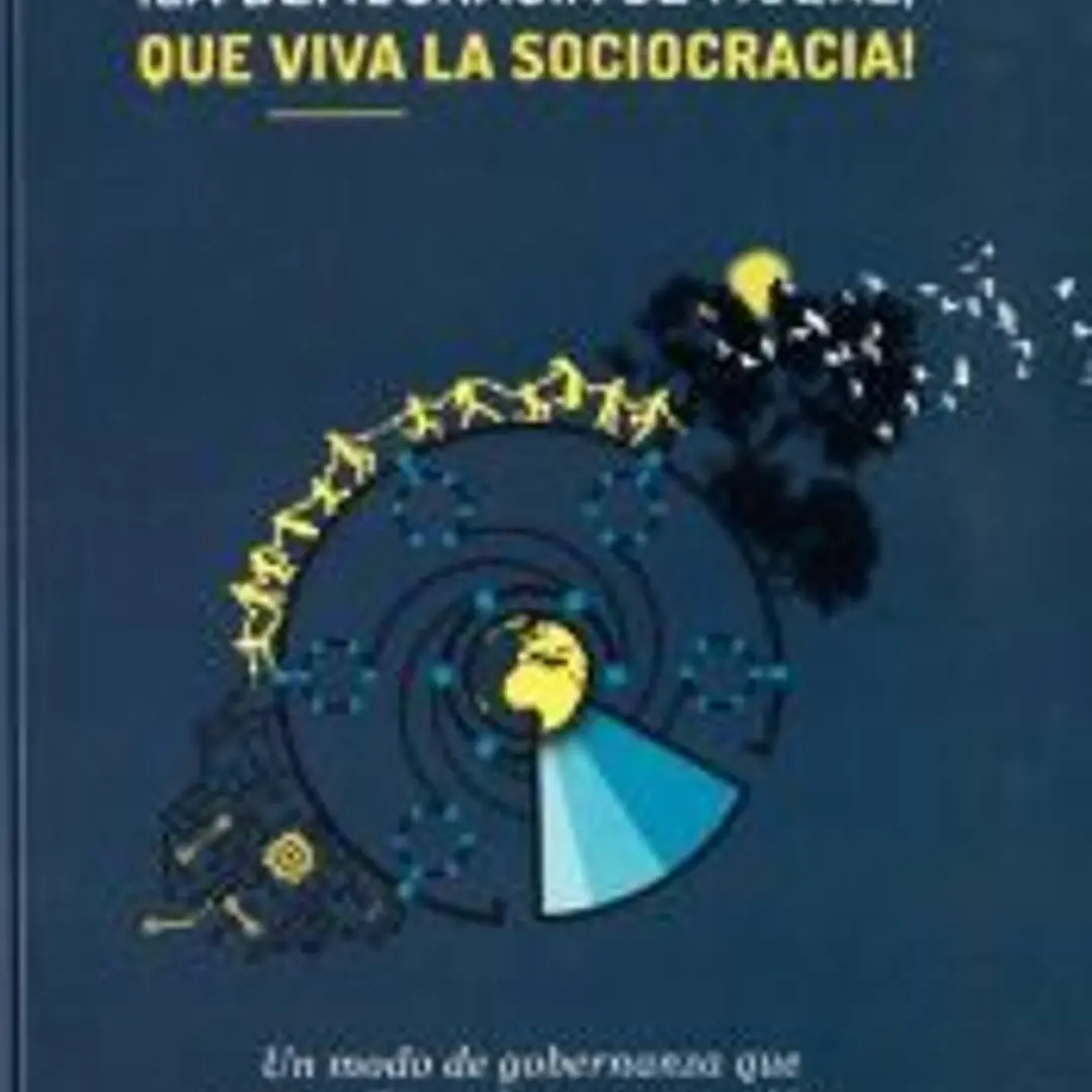 ¡LA DEMOCRACIA SE MUERE, QUE VIVA LA SOCIOGRACIA! 1