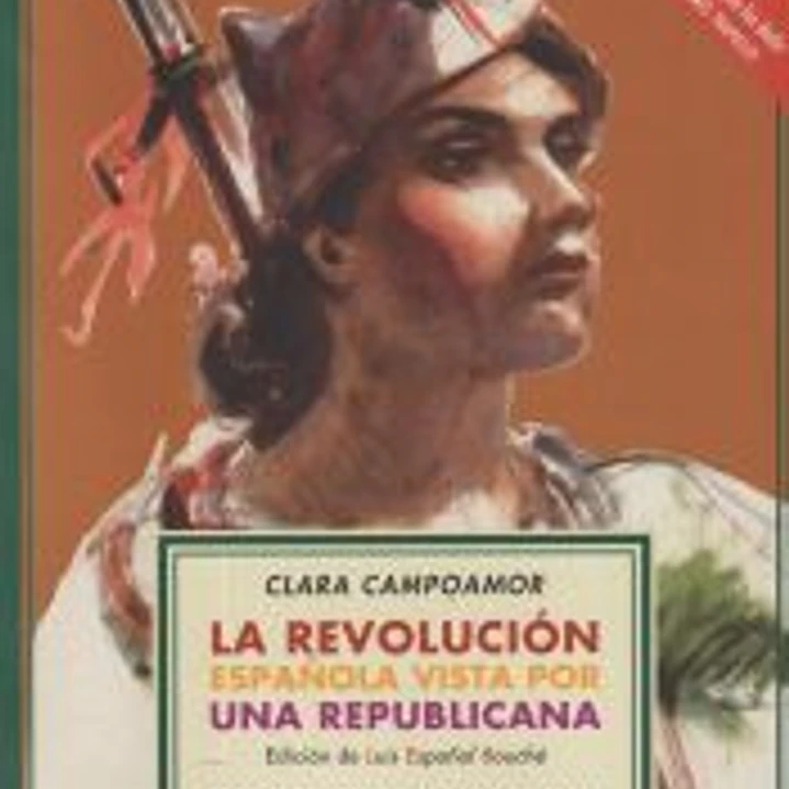 La revolución española vista por una republicana 1