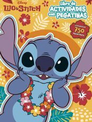 Lilo & Stitch. Libro de actividades con pegatinas: Con más de 750 pegatinas