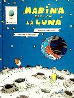 Marina está en la Luna