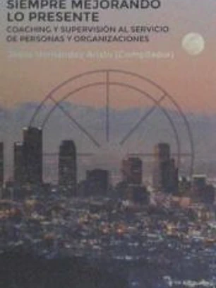 SIEMPRE MEJORANDO LO PRESENTE.
