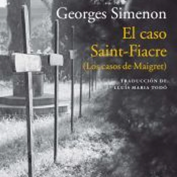 El caso Saint-Fiacre 1
