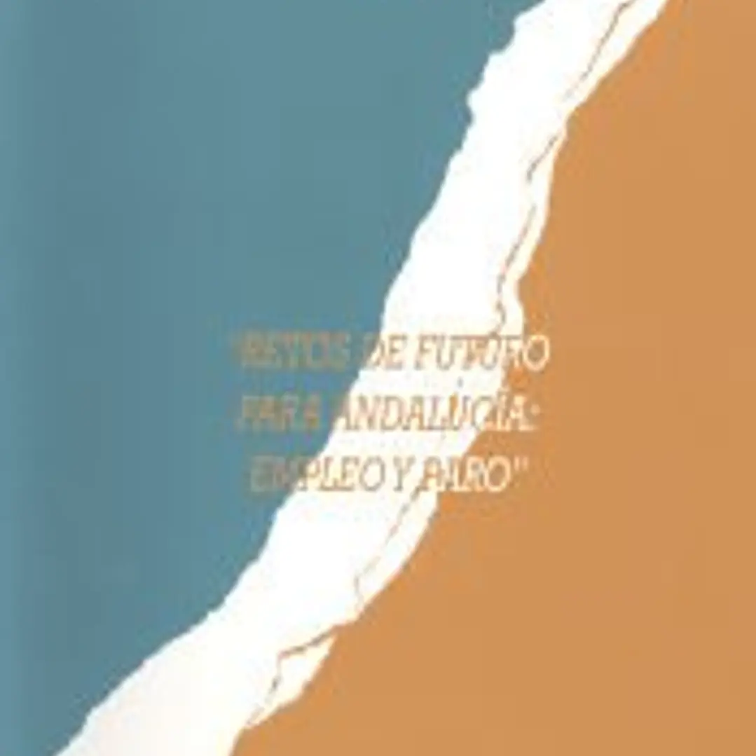 Retos de futuro para Andalucía: empleo y paro 1