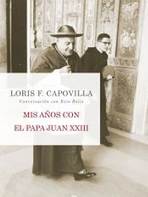 Mis años con el Papa Juan XXIII
