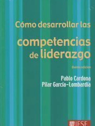 Cómo desarrollar las competencias de liderazgo