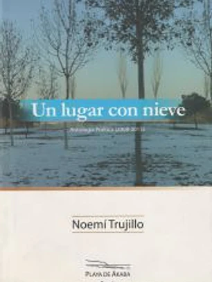 Un lugar en la nieve: antología poética (2008-2015)
