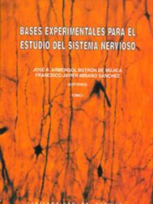 BASES EXPERIMENTALES PARA EL ESTUDIO DEL SISTEMA NERVIOSO (2VOLS)